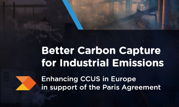 Better Carbon Capture for Industrial Emissions – Enhancing CCUS in Europe in support of the Paris Agreement